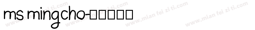 ms mingcho字体转换